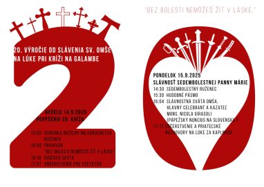 20. výročie slávenia sv. omše na lúke pri kríži na Galambe